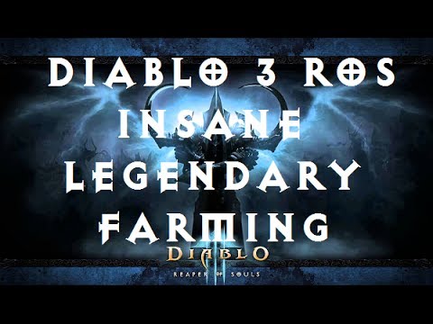 Diablo 3 ROS Legendary Farming INSANE Rate FAST EASY How to Farm