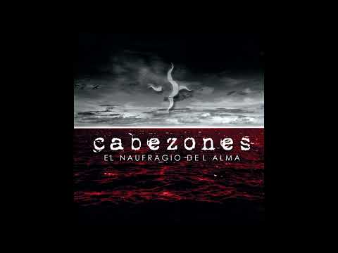 Cabezones - Y te sigo soñando