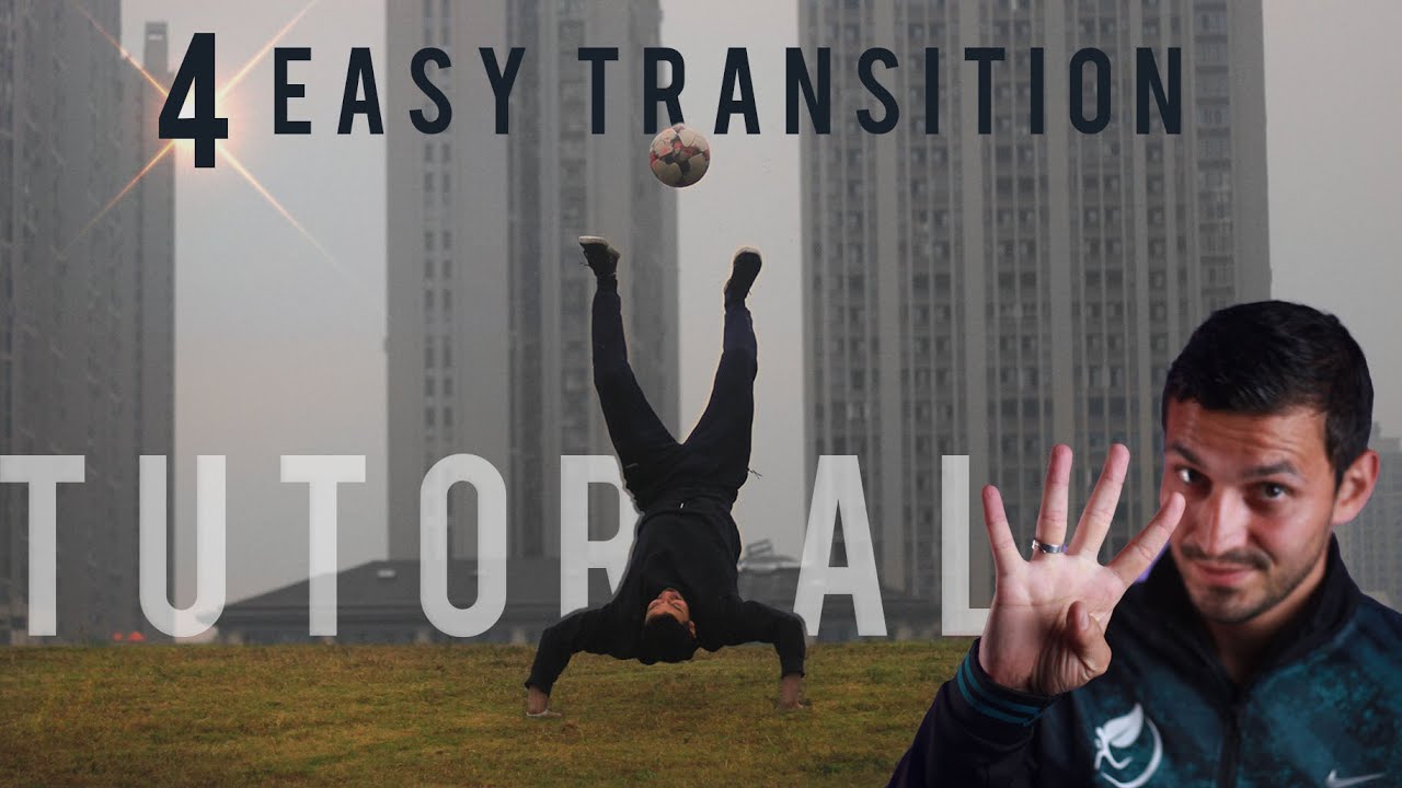 4 Easy Freestyle Football Transition by AhmadrezaFS