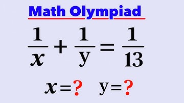Math Olympiad | A Nice Rational Equation | Find the values of x & y