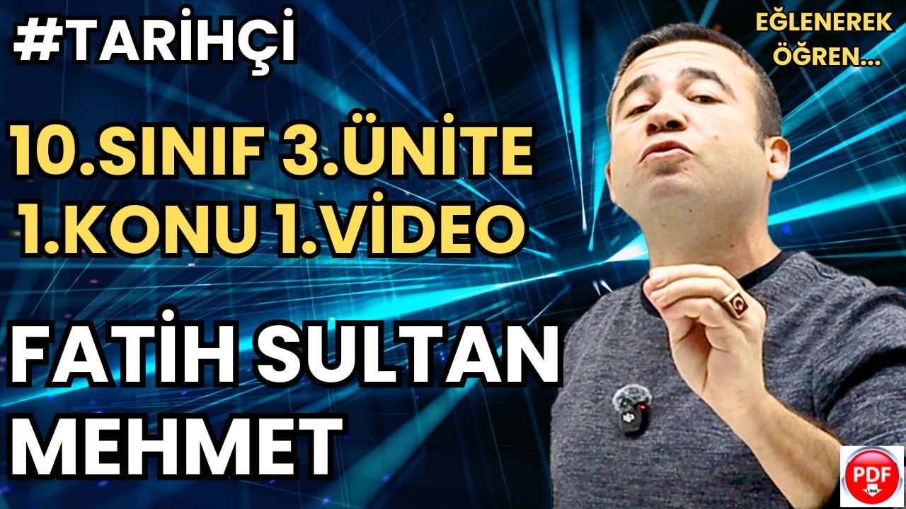 10.Sınıf Tarih 3.Ünite 1.Konu / Osmanlı Devletinin Cihan Devleti Olması -1 / Maarif Modeli