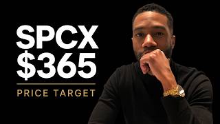 How to Analyze SpaceX [SPCX] Stock (Price Target $365)