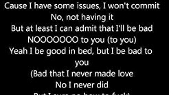 Wale ft. Tiara Thomas - Bad [Lyrics On Screen]  - Durasi: 4:18. 