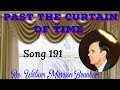 PAST THE CURTAIN OF TIME William Marrion Branham Song 191 
