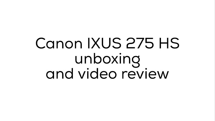 Canon ixus 275 hs compact digital camera đánh giá năm 2024