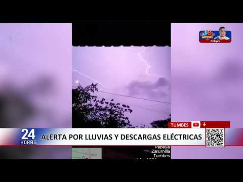 Tumbes: Alert for heavy rain and lightning