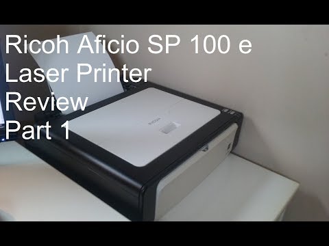 Ricoh Aficio SP 100 e Laser Printer Review Part 1