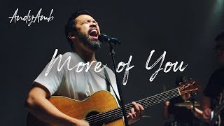 Andy Ambarita - More of You (Official Music Video)