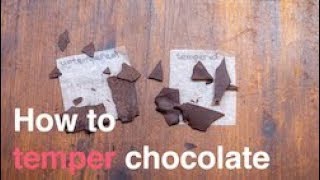 How to make chocolate at home - Part 4 Tempering