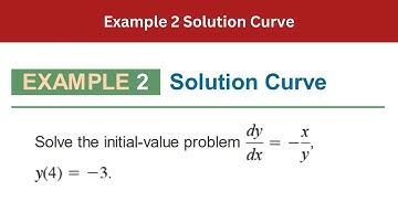 2.2 Example 2 | Solution Curve | AEM 7th Edition