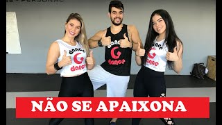 Não se apaixona - Jerry Smith feat Mc Loma e as Gêmeas Lacração | GoGoGuettos - Coreografia Gdance