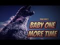 GODZILLA LEGENDARY (MONSTERVERSE) - AMV [Tenacious D - Baby One More Time]
