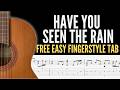 Have You Ever Seen The Rain – Easy Fingerstyle Guitar (CCR) | Beginner Fingerstyle