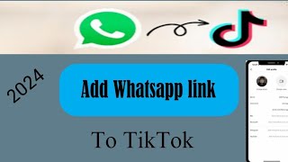 How to add Whatsapp link to TikTok||Whatsapp ka link TikTok pa kise sent krain...