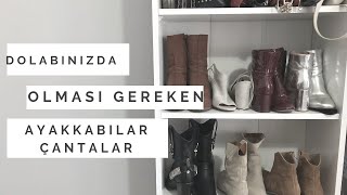 Dolabınızda Mutlaka Olması Gereken AYAKKABI VE ÇANTALAR|İpek Eraslan