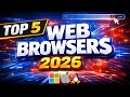 Top 5 Best Web Browsers to Use in 2026 thumbnail