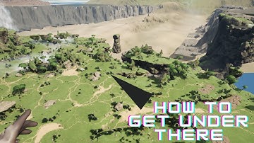 How to get under the map (satisfactory)