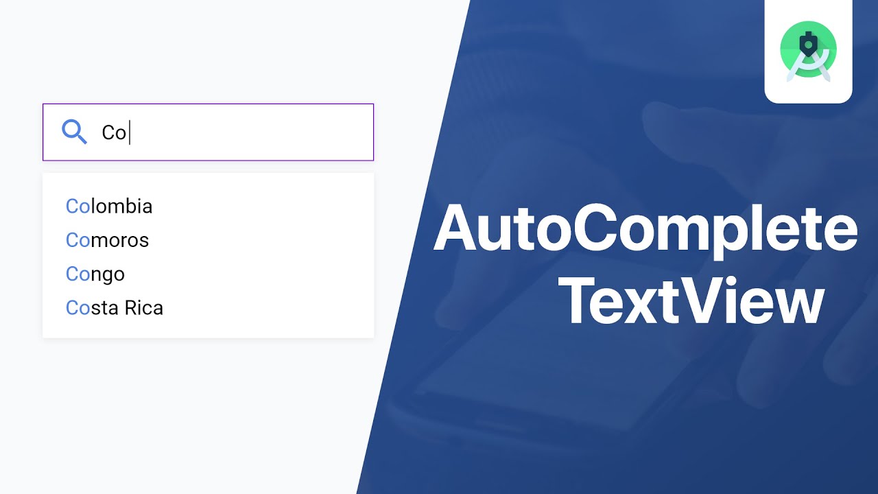 ⁣AutoCompleteTextView - Android Studio Tutorial