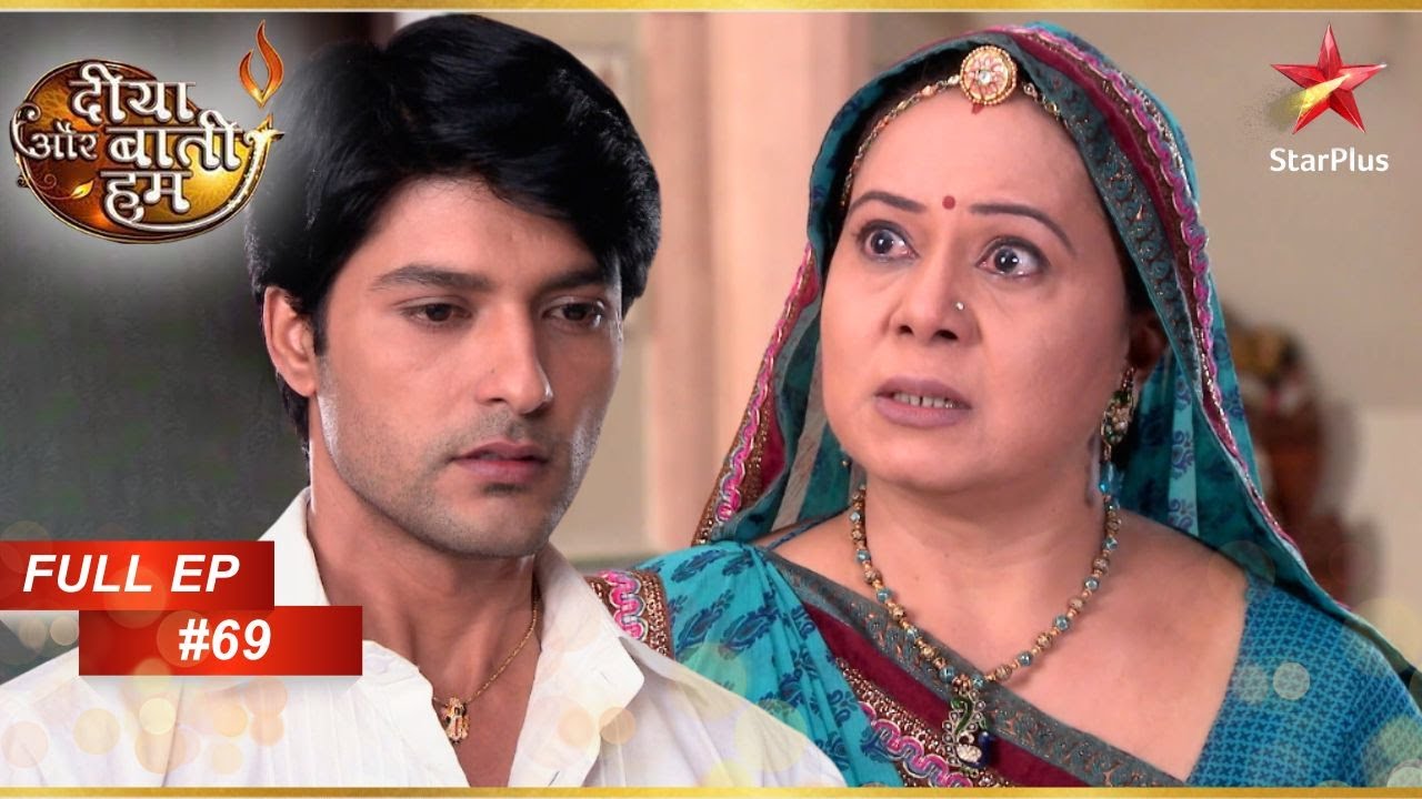 Santosh ने Sooraj को किया blame! | Full Episode : 69| Diya Aur Baati Hum
