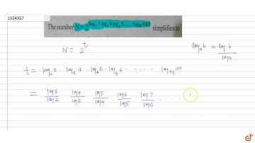 The number `N= 2^ (log_2 3·log_3 4.log_4 5....... log_99 100)` simplifies to