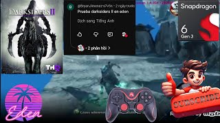 darksiders II pain on android eden emulator Snapdragon 6 gen 3