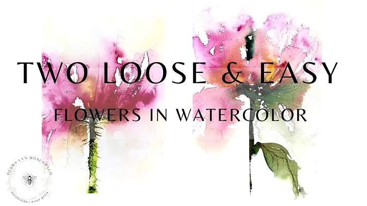 Two fast and easy loose watercolor flowers.