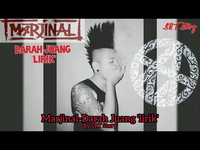 Marjinal darah juang lirik class=