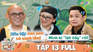 Bữa Ngon Nhớ Đời | Tập 13 Full: Lê Nhân, Ngọc Phước 