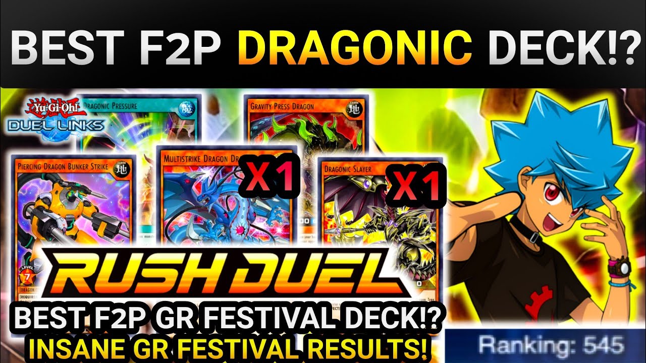 BEST F2P RUSH DUEL DECK IN GOHA FESTIVAL!? | Best F2P Dragonic Resonance  Deck!? [Yugioh Duel Links]