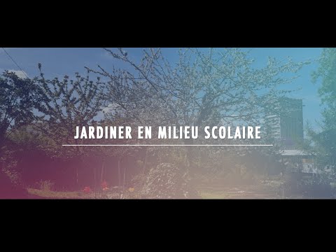 Jardiner milieu scolaire