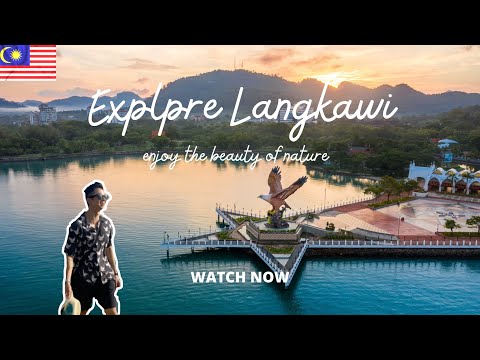 Video: Biết điều gì sẽ xảy ra ở Langkawi, Malaysia