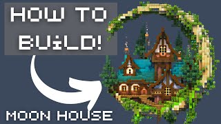 How To Build a House on the Moon in Minecraft [Tutorial]