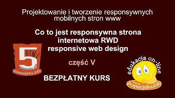 Responsywne strony internetowe HTML cz. V RWD Responsive Web Design kurs bezpłatny free