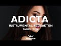 Adicta - Instrumental Reggaeton 2023 Uso Libre