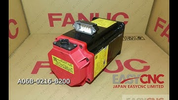 www.easycnc.com In Stock Fast Delivery with Warranty A06B-0216-B200 FANUC Servo Motor
