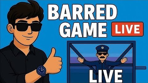 🔴 Barred Game Live Day 1 | Nonstop Action & Fun Gameplay 🎮🔥