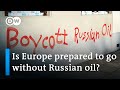 How much would the proposed EU sanctions hurt Russia? | DW News