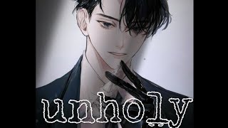 Nightcore - Unholy ( lyrics ) male version