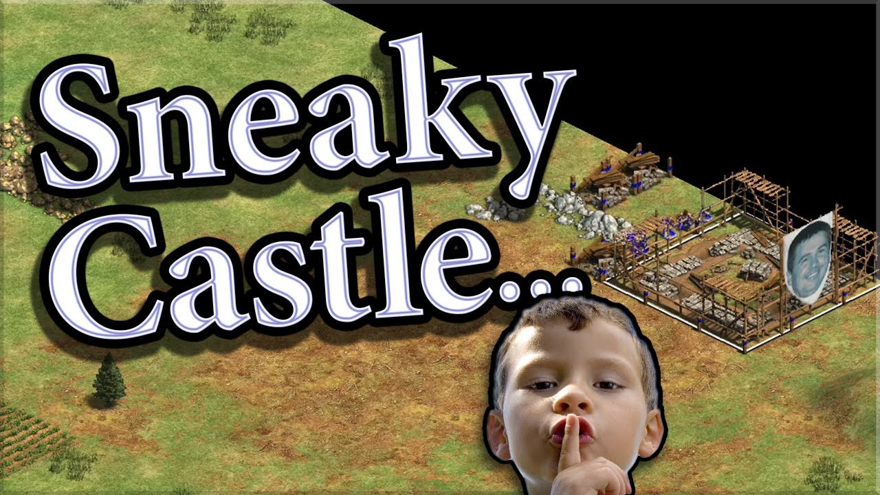 Sneaky Castle...