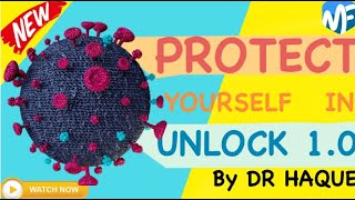 *हिंदी*HOW TO PROTECT YOURSELF FROM CORONAVIRUS DURING UNLOCK 1.0.DR SAMIMUL HAQUE,MEDIFAST.COVID19