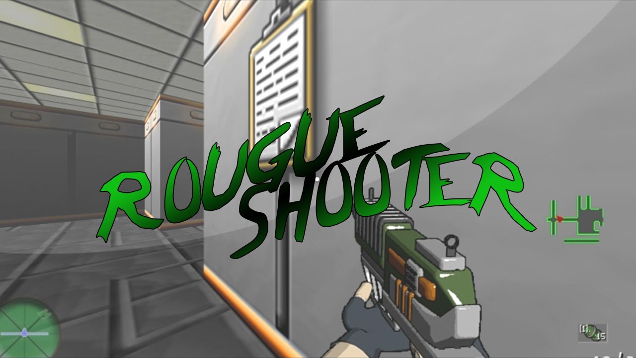 Rogue Shooter Gameplay