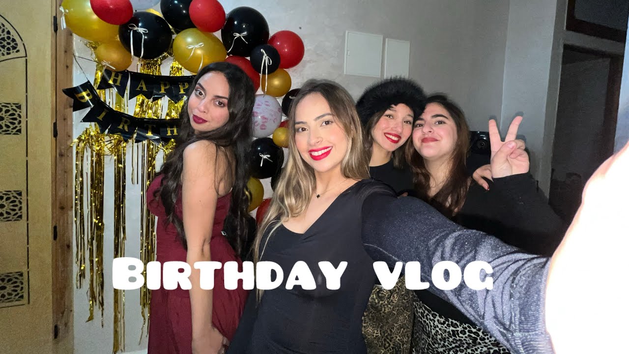 Birthday vlog / عيد ميلاد صديقتي🍰❤️