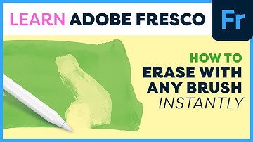 Erase with Any Brush Instantly in Adobe Fresco