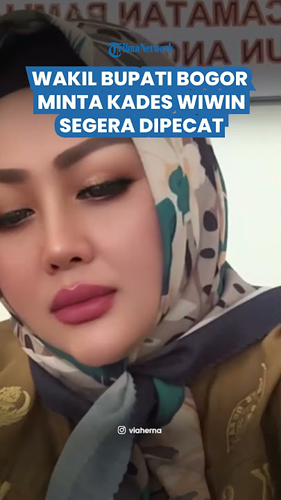 DIAM-DIAM WAKIL BUPATI Bogor Minta Kades Wiwin Dipecat, KDM Tegur Gaya Hedon