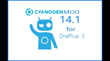 CyanogenMod 14.1 for OnePlus 2 [Nougat 7.1.1]