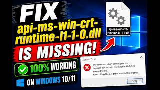 How to Fix api-ms-win-crt-runtime-l1-1-0.dll Is Missing Error on Windows 10/11 | 100% Working