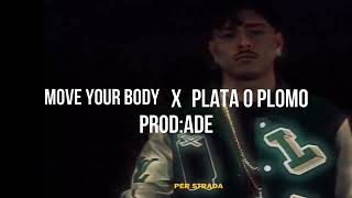 PLATA O PLOMO X MOVE YOUR BODY #mashup #plataoplomo #napoli #music Resimi