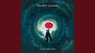Tender Gravity