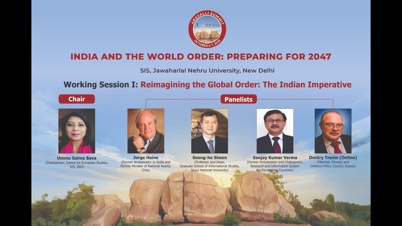 Working Session I: Reimagining the Global Order: The Indian Imperative