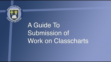 A Guide to Submission of Work on Classcharts